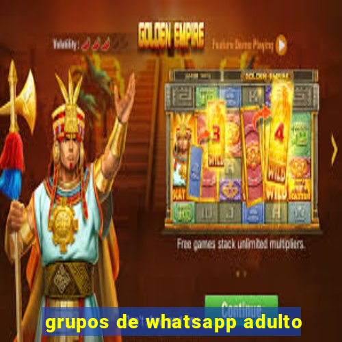 grupos de whatsapp adulto